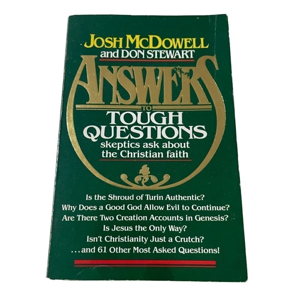 Answers to Tough Questions Skeptics Ask About the Christian Faith McDowell, Stew